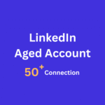 LinkedIn Aged Account With 50 Connections