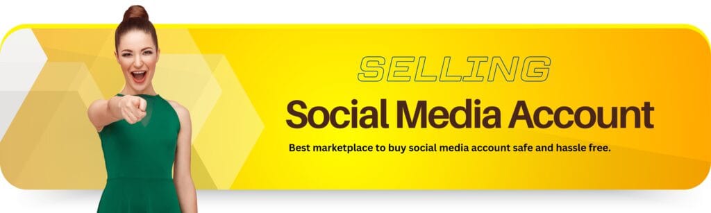 buy and sell social media accounts